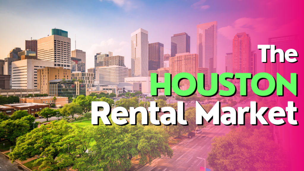 Houston Rental Market