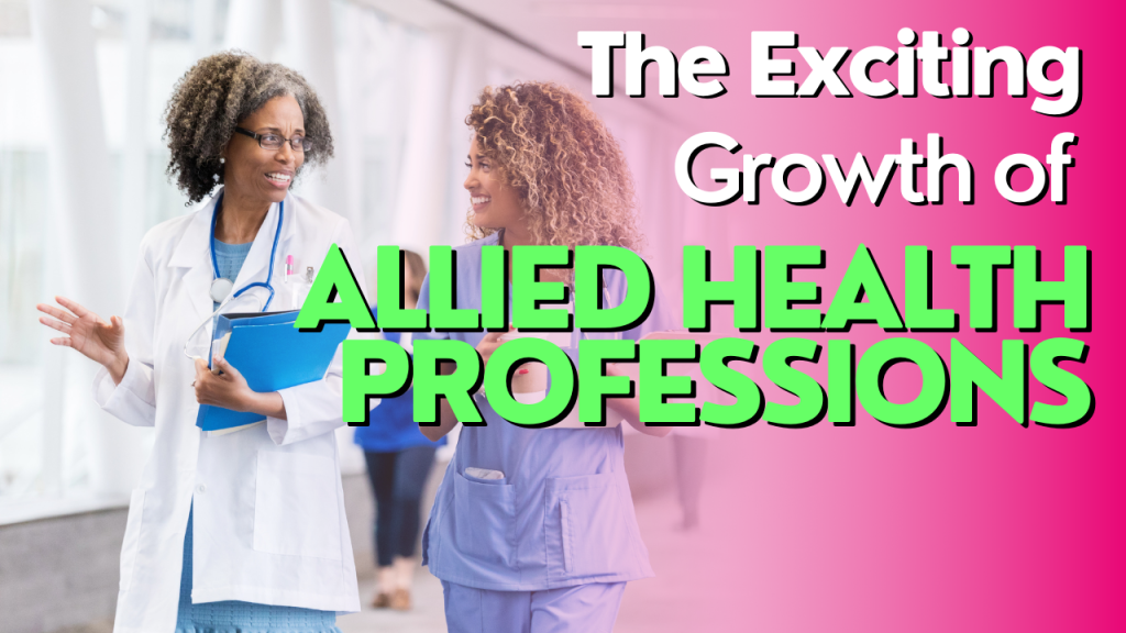 In High Demand: The Exciting Growth of Allied Health Professions